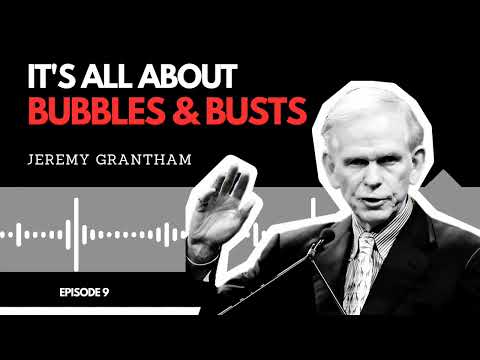Jeremy Grantham: The Investor Who Predicts Market Bubbles l MoneyMinds E08