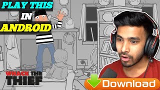 Can We Play Whack The Thief In Android |How To Download Whack The Thief Game In Android Phone screenshot 2