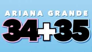 Ariana Grande - 34+35 (Lyrics)