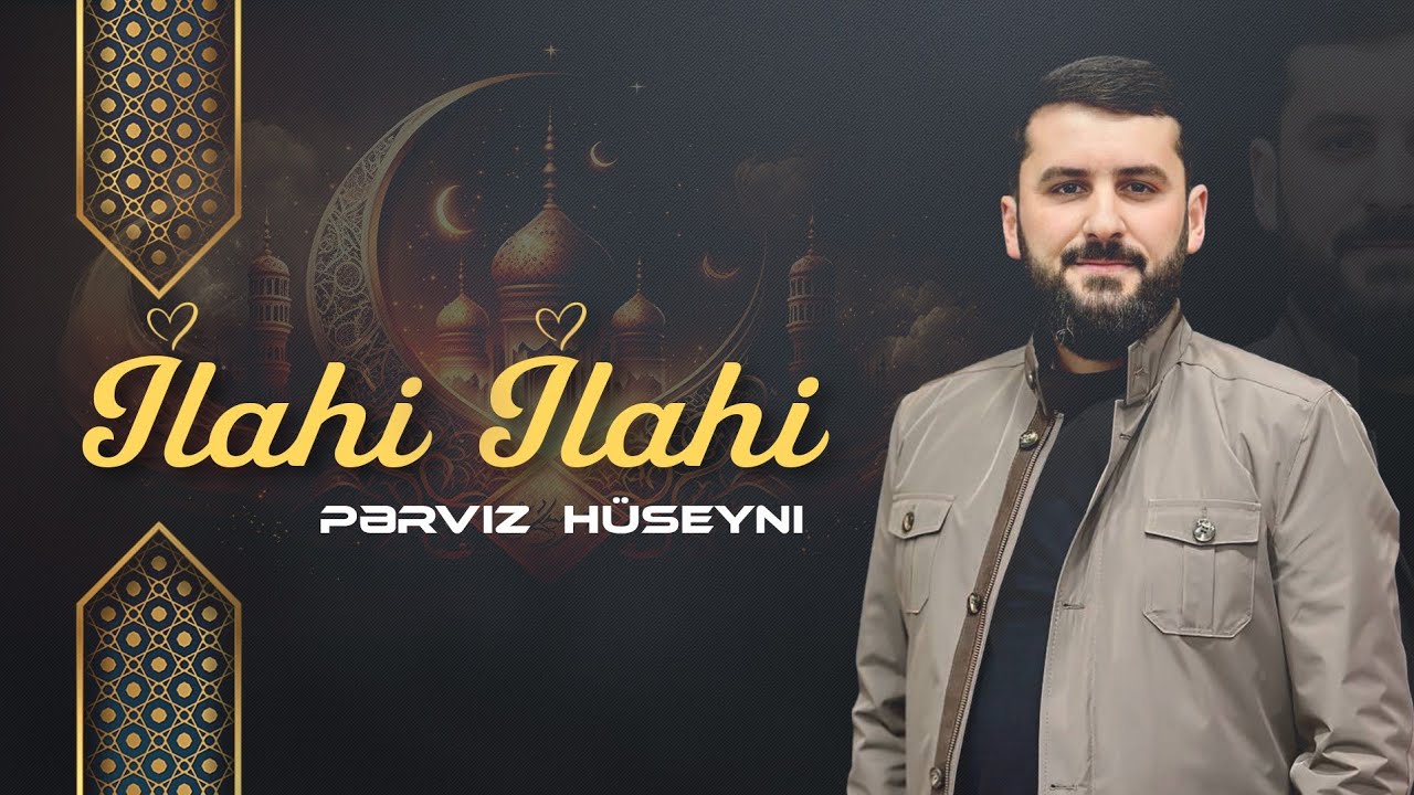 Perviz Hseyni  lahi lahi Yeni 2024