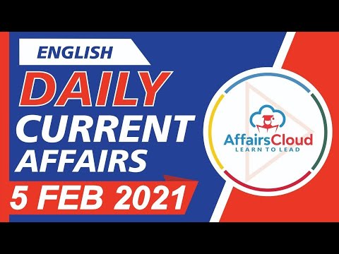 Current Affairs 5 February 2021 English | Current Affairs | AffairsCloud Today for All Exams