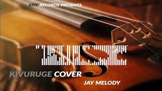 Jay Melody - Kivuruge (Cover)