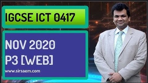 NOV 2020 P3 IGCSE ICT 0417 -- A Level IT 9626  -- A  Level Computer Science 9618