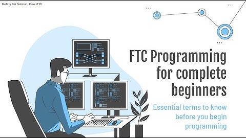FTC Programming for Complete Beginners - Essential Terms to Know