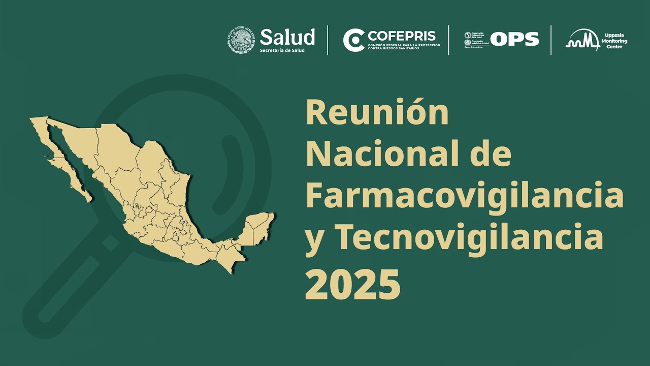 Reunión Nacional de Farmacovigilancia y Tecnovigilancia 2025.