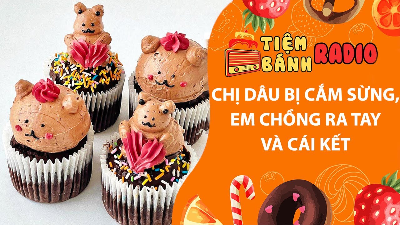 Tâm sự số 1182🌈Chị dâu bị cắm sừng, em chồng ra tay và cái kết🌈Tiệm Bánh Radio