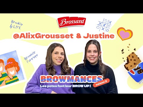BROWMANCES SAISON 2 (Episode 1) - @AlixGrousset et sa sœur Justine