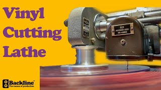 Backline Vinyl  Lathe Cutting Process