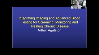 Dr. Arthur Agatston - 'Integrating Imaging & Advanced Blood Testing for Treating Chronic Disease' screenshot 1