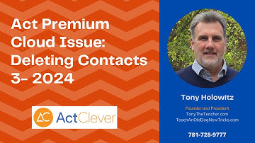 Act Premium Cloud: Issue Deleting Contacts March 2024