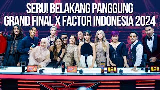 Seru \u0026 Sedih! Teh Oca Nangis di Belakang Panggung Grand Final XFACTOR Indonesia 2024!