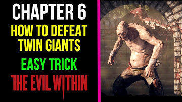 How To Defeat Twin Giants Boss (Easy Trick) | Chapter 6 | The Evil Within | MP Trophy