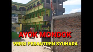 KEGIATAN KUNJUNGAN WALI SANTRI DI PONDOK PESANTREN SYUHADA!!!AYO MONDOK