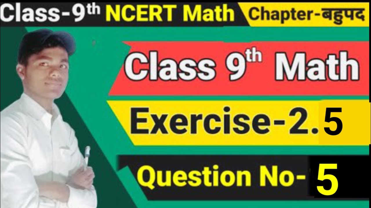 Class 9th Math Exercise 2.5, Q.No-5(i,I) In Hindi | NCERT Math Chapter ...