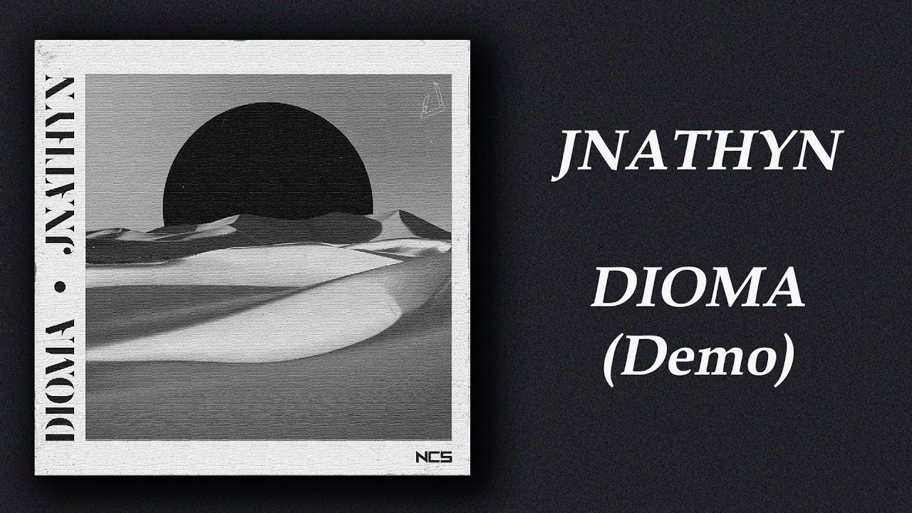 YouTube पर JNATHYN - Dioma (Demo) देखें
