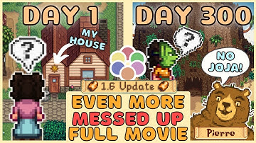 300 days of EVEN MORE Messed Up Stardew Valley - THE MOVIE (Archipelago Randomizer)