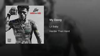 Lil Baby - My Dawg Audio Explicit