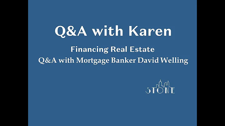 Financing Real Estate- Q&A with Mortgage Banker Da...