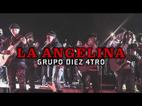 Grupo Diez 4tro – La Angelina (En Vivo)