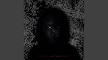 The Black Disciple