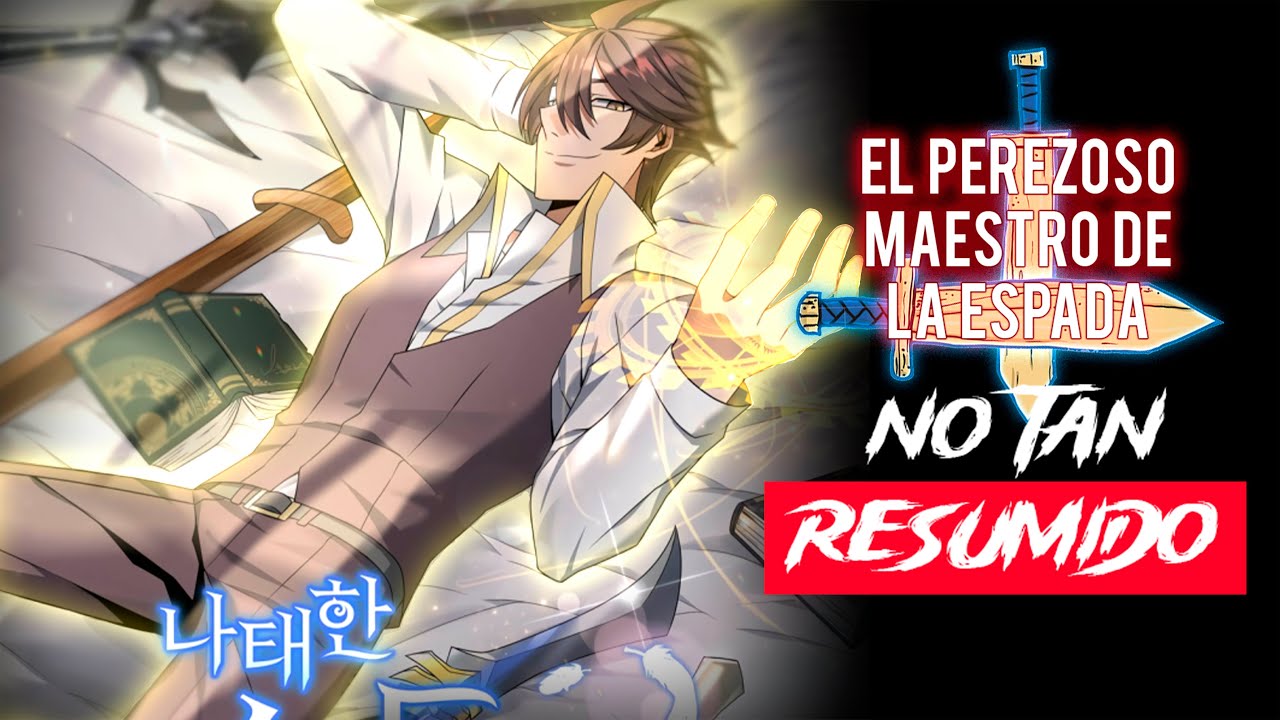 ERA EL ESPADACHÍN MÁS FUERTE DEL MUNDO, PERO RENACIÓ COMO UN VAGO | Resumen