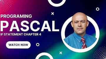 Programing Pascal Chapter 4 If Statement