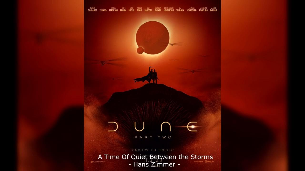 Dune: Part Two Soundtrack | A Time of Quiet Between the Storms | Emotional Extended Edition Dune: Part Two Soundtrack | A Time of Quiet Between the Storms | Emotional Extended Edition
