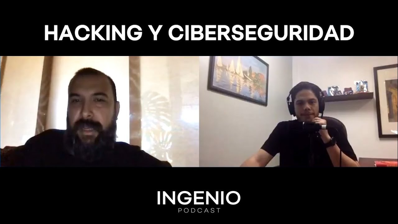 Hacking y ciberseguridad | Lalo Díaz y Christian Orduño - YouTube