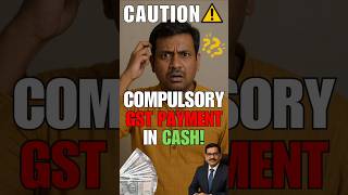 Mandatory GST Payment from Cash Ledger Explained – Every Taxpayer Must Know! #Rule86B #bank #Demand