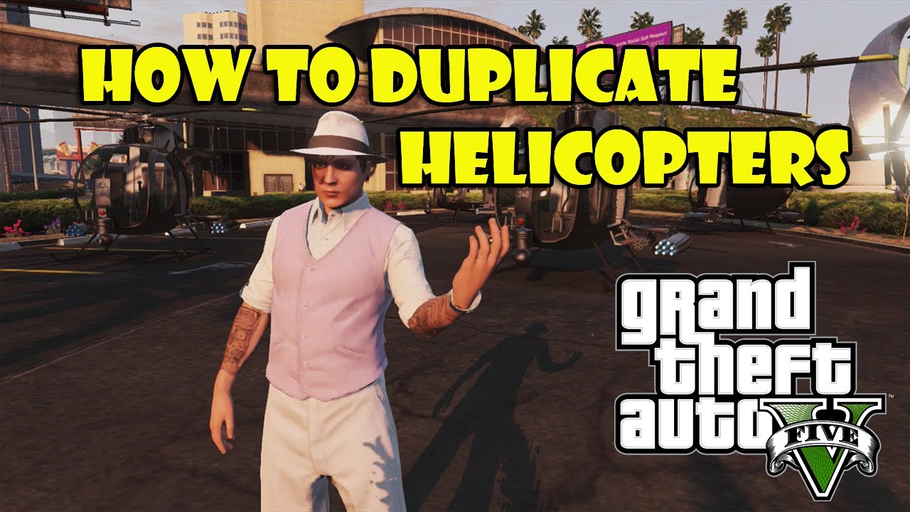 GTA 5 Online How To Duplicate Helicopters "Glitch" (GTA V) YouTube