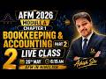 JAIIB AFM Class 2 LIVE 🔥 Module A Chapter 1 BookKeeping Part 2 | Start From Zero at 6:15 AM