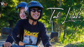 Woro Widowati - Tak Lilake (Official Music Video)