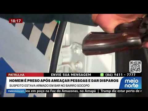 Man arrested after threatening people and firing shots in Teresina | Patrulha