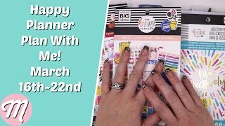Happy Planner Plan With Me! Weekly March 16th 22nd 2020