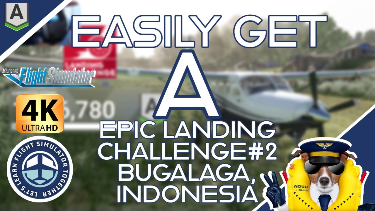 2.27 Easily Get A | Epic Landing Challenge#2 @ Bugalaga, Indonesia| # ...