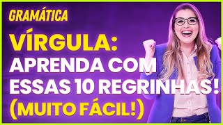 VÍRGULA: APRENDA FÁCIL COM ESSE GUIA PRÁTICO - Profa. Pamba