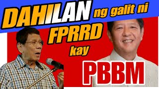 VIRAL: ITO PALA ANG DAHILAN KUNG BAKIT NAGAGALIT SI FPRRD KAY PBBM, PANOORIN