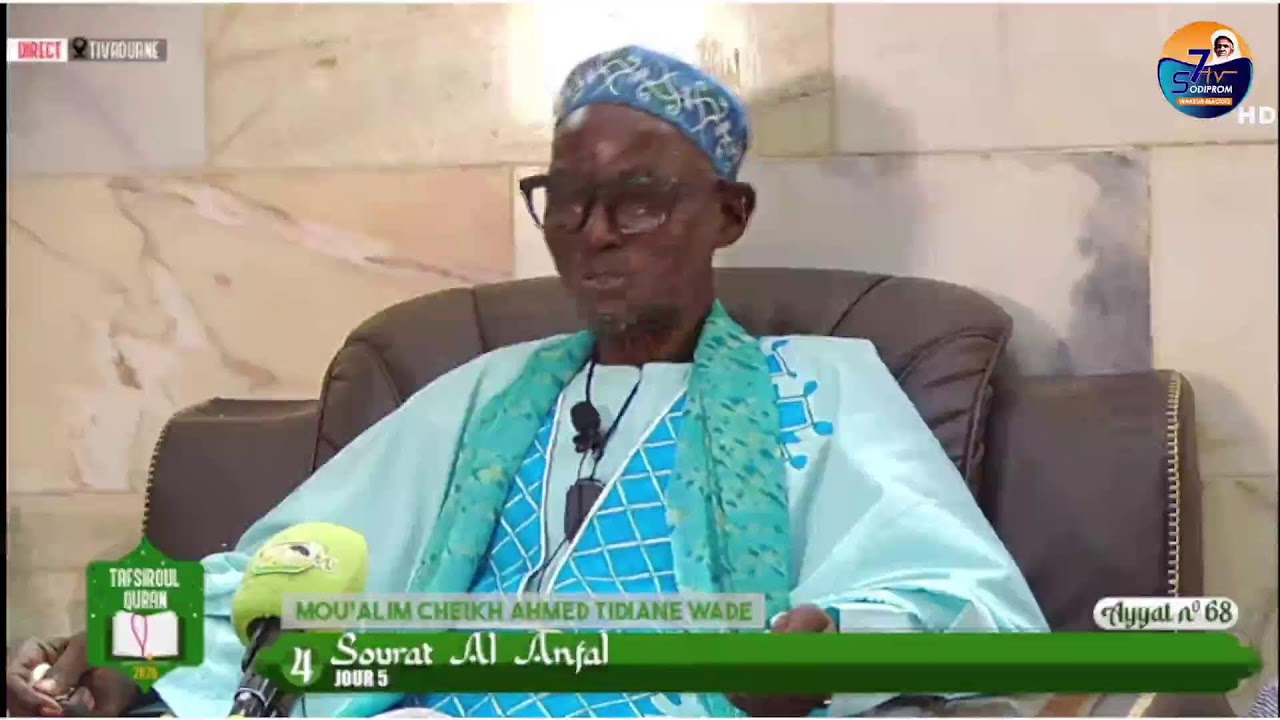 DIRECT TIVAOUANE 🔴TAFSIR AL QURAN JOUR 5 Cheikh Tidiane Wade SOURATE AL ANFAL