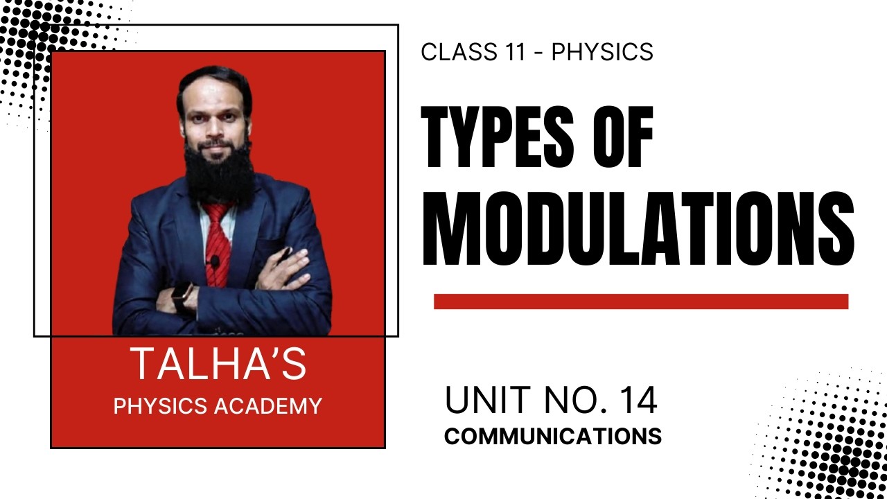 Amplitude Modulation & Frequency Modulation - Class 11 - Physics - Unit ...