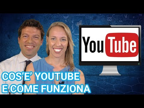 Che cos’è Youtube e come funziona?