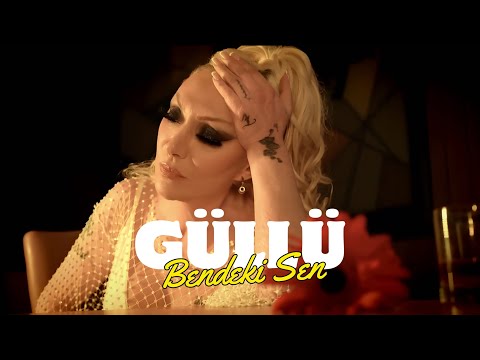 Güllü - Bendeki Sen [Official Video] 2023