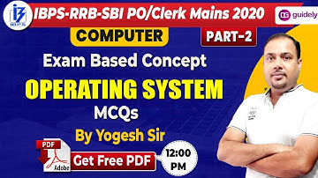 IBPS RRB | SBI PO/Clerk 2020 | Operating System | Computer by Yogesh Sir