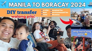 BORACAY APRIL 2024 | Manila to Caticlan + DIY Transfer: step by step guide, updated rates, duration