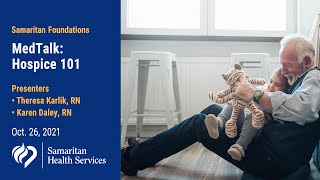 MedTalk: Hospice 101