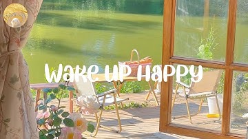 Morning Vibes Playlist ☕ Feel Good Music to Lift Your Mood