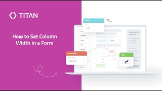 How to Set Column Width in a Form