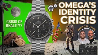 Has Omega Lost Its Mind? (The Identity Crisis)