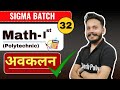 Mathematics-I | Lecture-32 Differentiation (part-9) | New Syllabus 2024-25 | Polytechnic