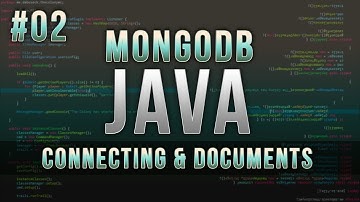 MongoDB (Java) - Connecting & Creating Documents - Episode 2