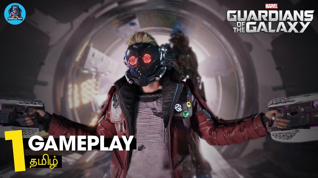 🔴[Live] Guardians of the Galaxy | PC Gameplay | Tamil | Part -1 | - YouTube